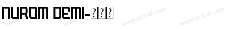 Nurom Demi字体转换